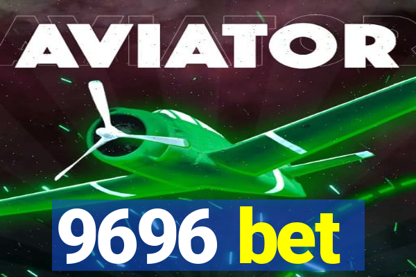 9696 bet